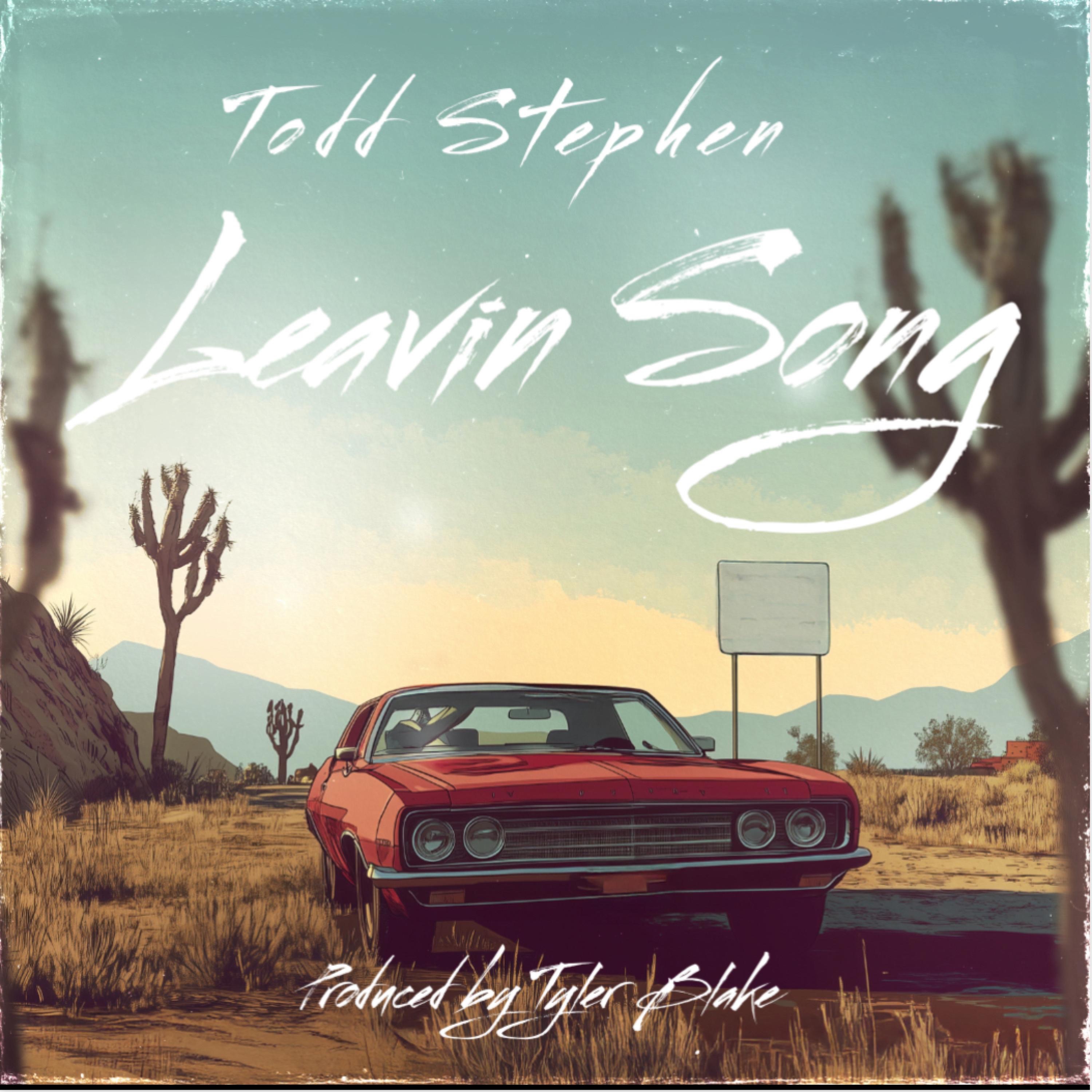 Leavin Song - Single