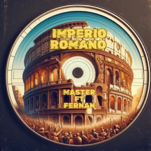 Imperio Romano (feat. Fernan)