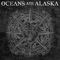 Clocks - Oceans Ate Alaska lyrics