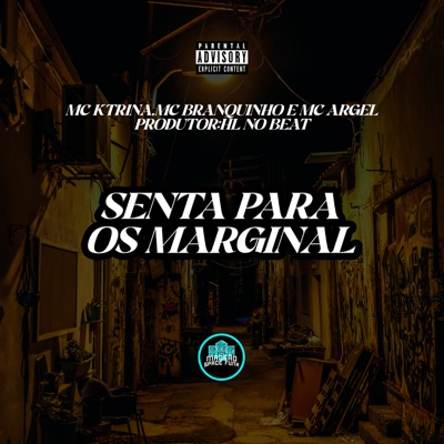 Senta para os Marginal - Single