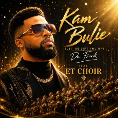 Listen to Kam Bulie (Let Me Lift You Up) by Dr Frank