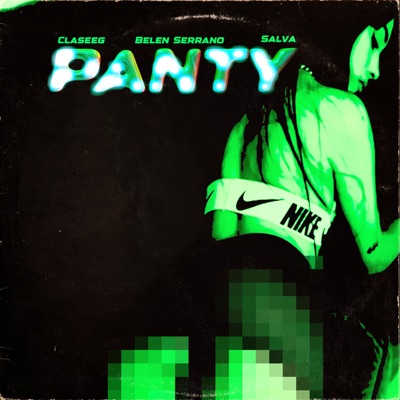 Panty (ft. Classeg, salva) - Single