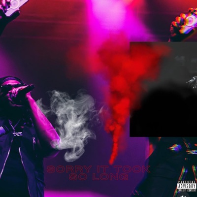 Sorry It Took So Long