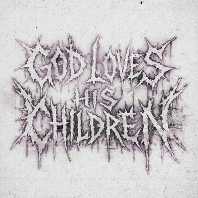 GOD LOVES HIS CHILDREN