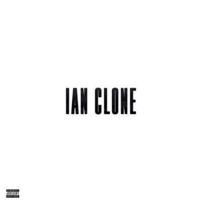 IAN CLONE - Single