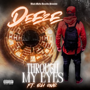 Through My Eyes (feat. Eli One)