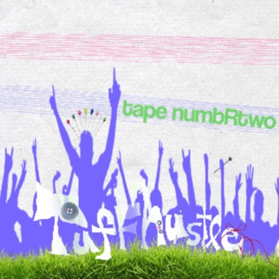 tape NumbeRtwo - EP