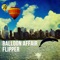 Flipper - Balloon Affair lyrics