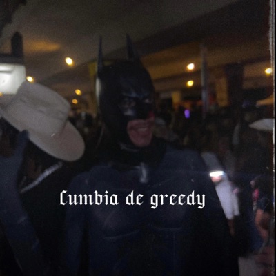 Cumbia de Greedy - Single