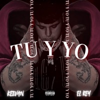 Tu y yo (Remix) - Single - Keivan & El Rey
