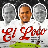 El Loco - Single - Omar La Bayel