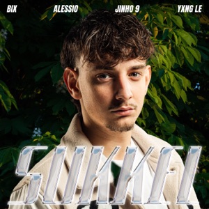 Sukkel (feat. Alessio, Jinho 9 & Yxng Le)