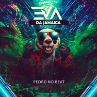Eva da Jamaica - Single - Pedro No Beat