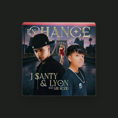 Listen to J Santy - Lyon, watch music videos, read bio, see tour dates & more!