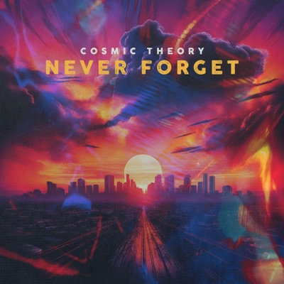 Never Forget - Single
