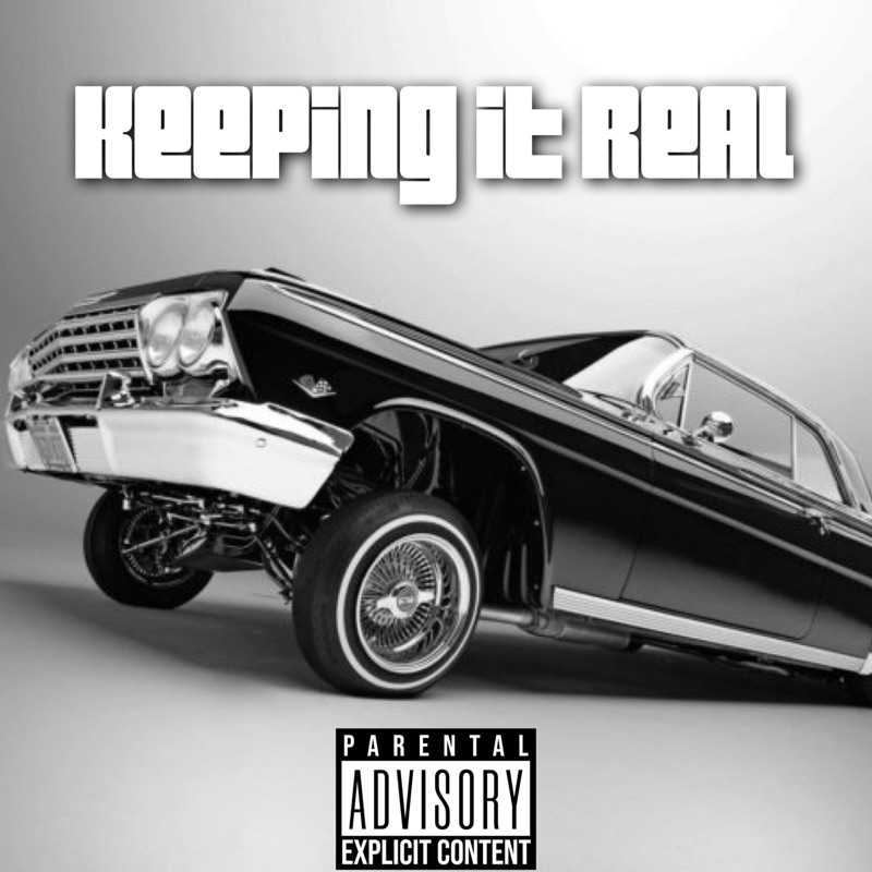 KEEPING IT REAL - Single