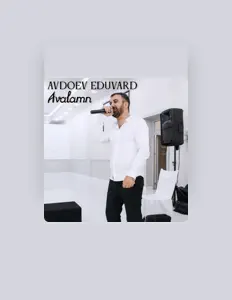 Poslechněte si interpreta Avdoev Eduvard, sledujte hudební videa, přečtěte si životopis, podívejte se na data turné a další informace.