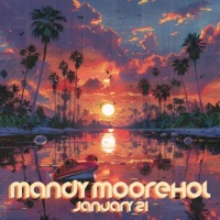 January 21 - Single - Mandy Moorehol