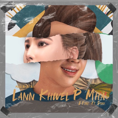 Lann Kwal Pe Ma (feat. D Sky) - Single