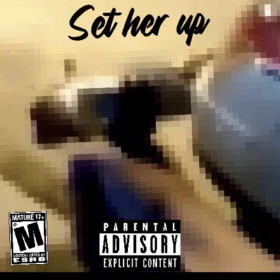 Set Her Up - Single