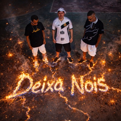 Deixa Nois - Single