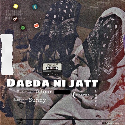 Dabda Ni Jatt (feat. Sunny) - Single