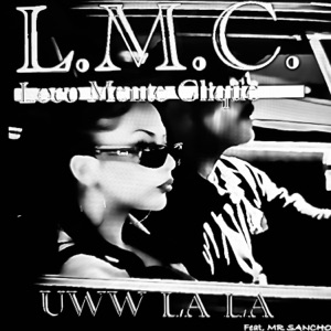 Uww La La (feat. Mr. Sancho)
