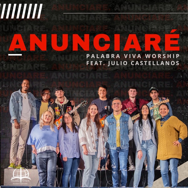Anunciaré (feat. Palabra Viva Worship)