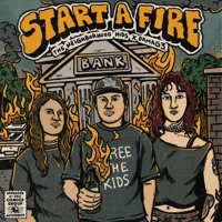START A FIRE - Single - The Neighborhood Kids & DAMAG3