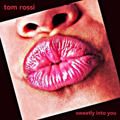 Sweetly Into You - Single