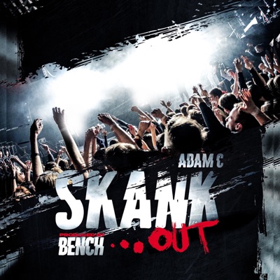 Skank Out (feat. BENCH (UK)) - Single
