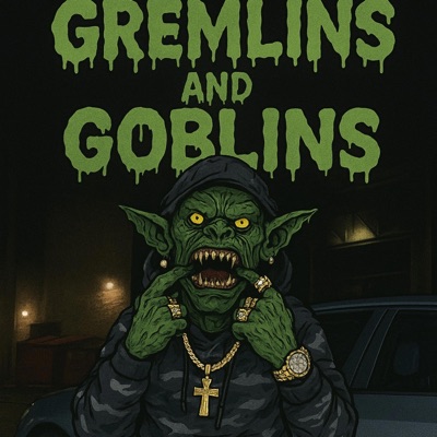 Gremlins & Goblins - Single