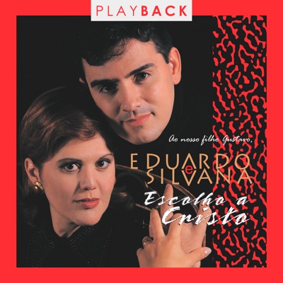 Escolho a Cristo (Playback) - EP