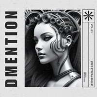 Dmention - Single - FREE STEFAN PHILIP