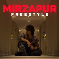 MIRZAPUR FREESTYLE (feat. Arun Dev Yadav) - Single - SlowCheeta & Ink Heart
