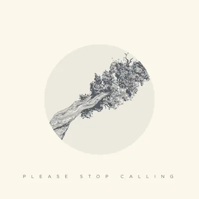 Listen to Please Stop Calling - Single by Juniper