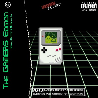 The Gamers Edition (feat. McRensta) - EP