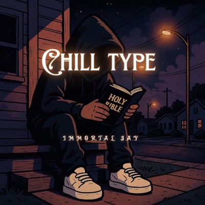 CHILL TYPE - Single