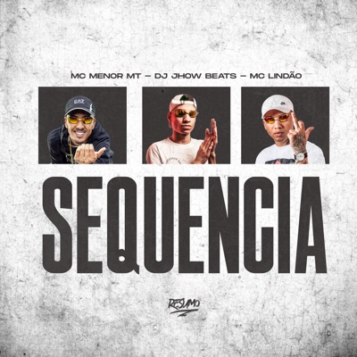 Sequência (feat. Mc Lindão) - Single