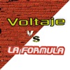 Voltaje - Y Ahora Regresas