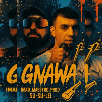 GNAWA (feat. Maestro Prod) - Single
