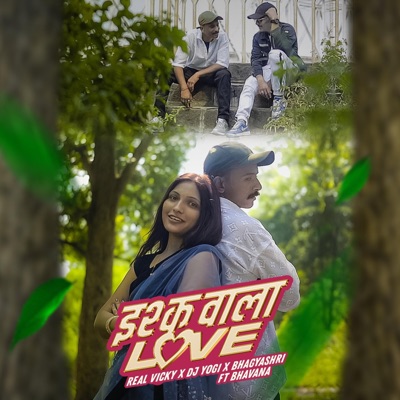Ishq Wala Love (feat. Real Vicky & Bhagyashri) - Single