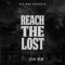 Reach The Lost - Gregg Styles lyrics