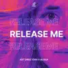 Release Me