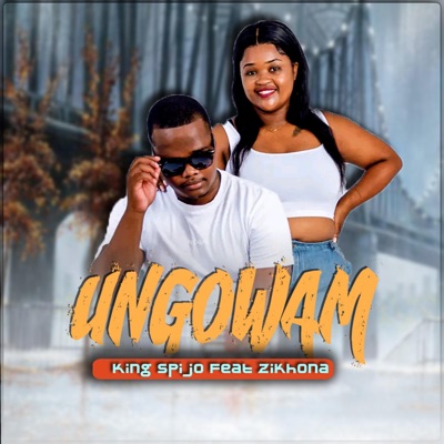 Ungowam (feat. Zikhona Gqunta) - Single