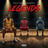 Legends - Single - Drizzy Thadon