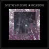 Spectres of Desire - Feel the Blade