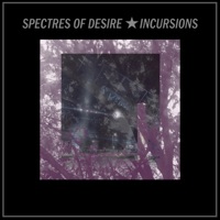 Spectres of Desire - Feel the Blade