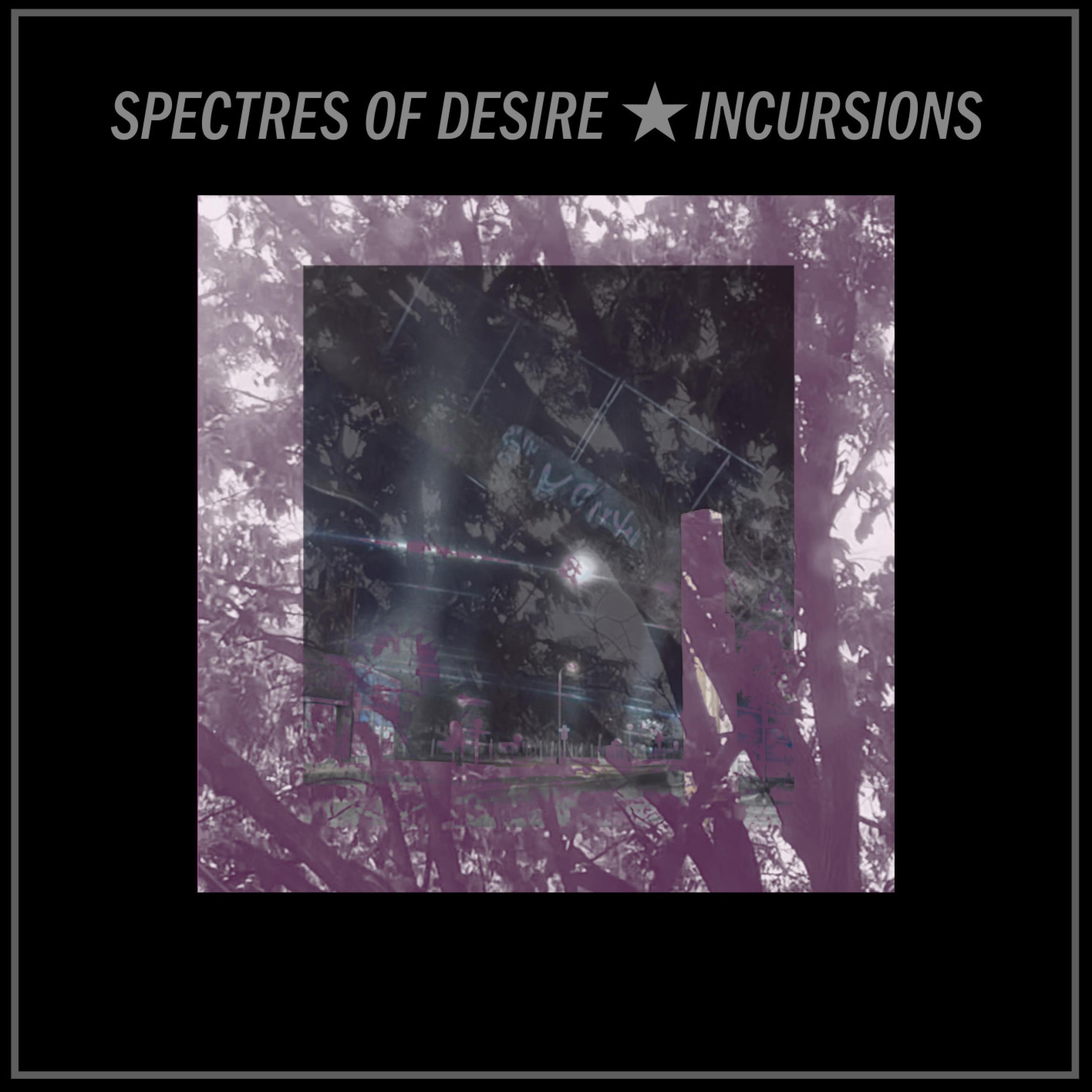 Incursions - EP