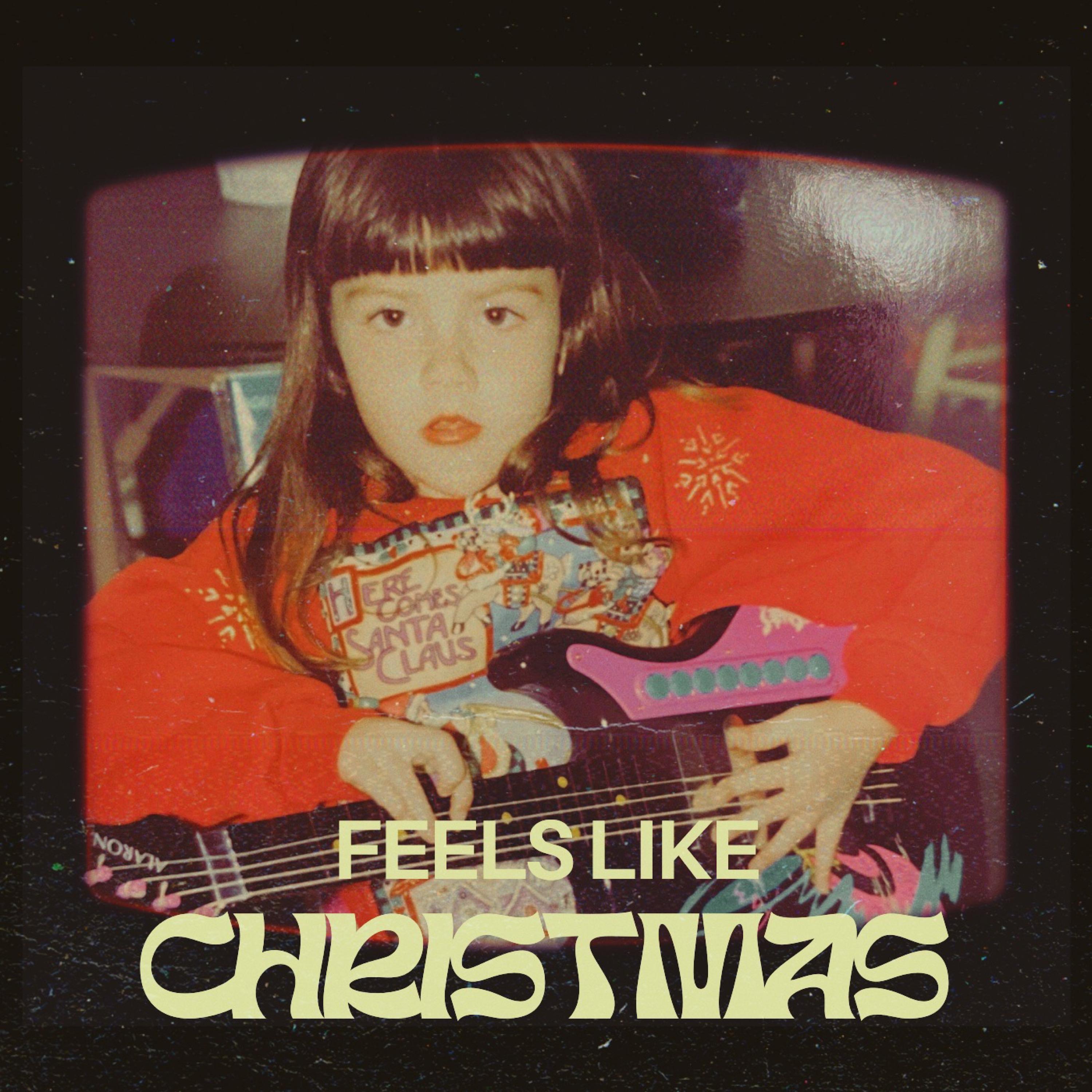 Feels Like Christmas - Single
